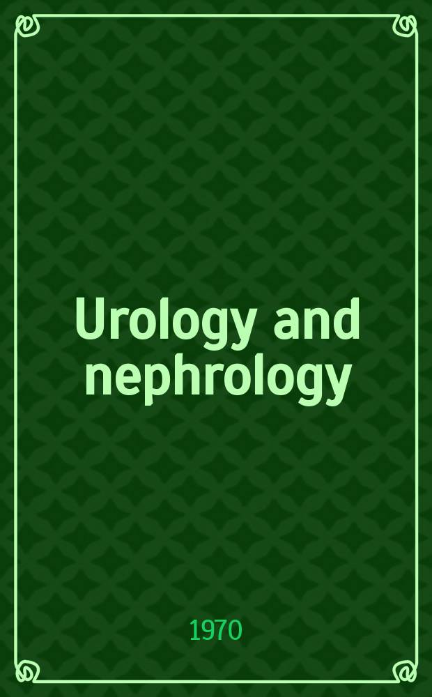 Urology and nephrology : Section 28 of Excerpta medica