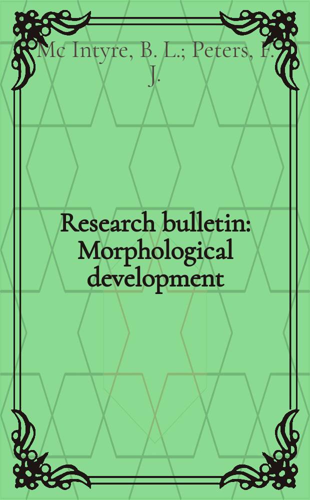 Research bulletin : Morphological development
