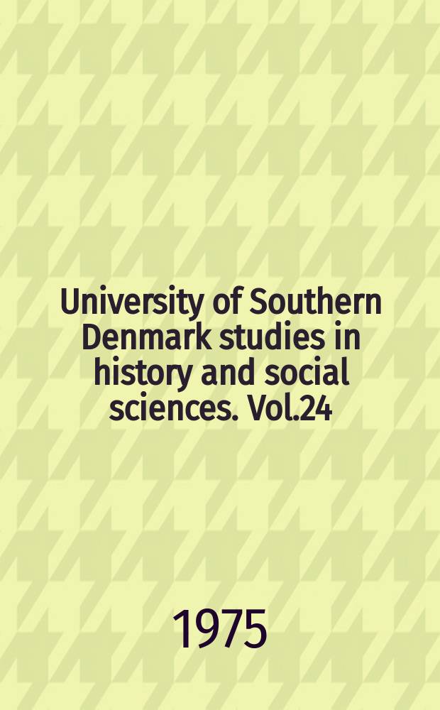 University of Southern Denmark studies in history and social sciences. Vol.24 : Kristen Politik