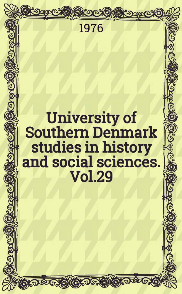University of Southern Denmark studies in history and social sciences. Vol.29 : Fra dansk senmiddelalder