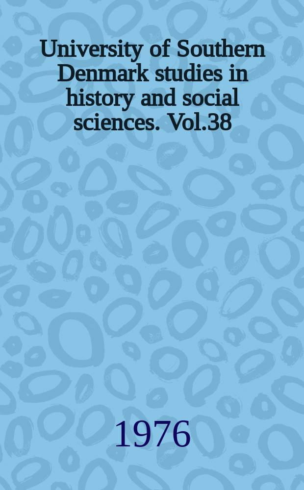 University of Southern Denmark studies in history and social sciences. Vol.38 : Retssystemet