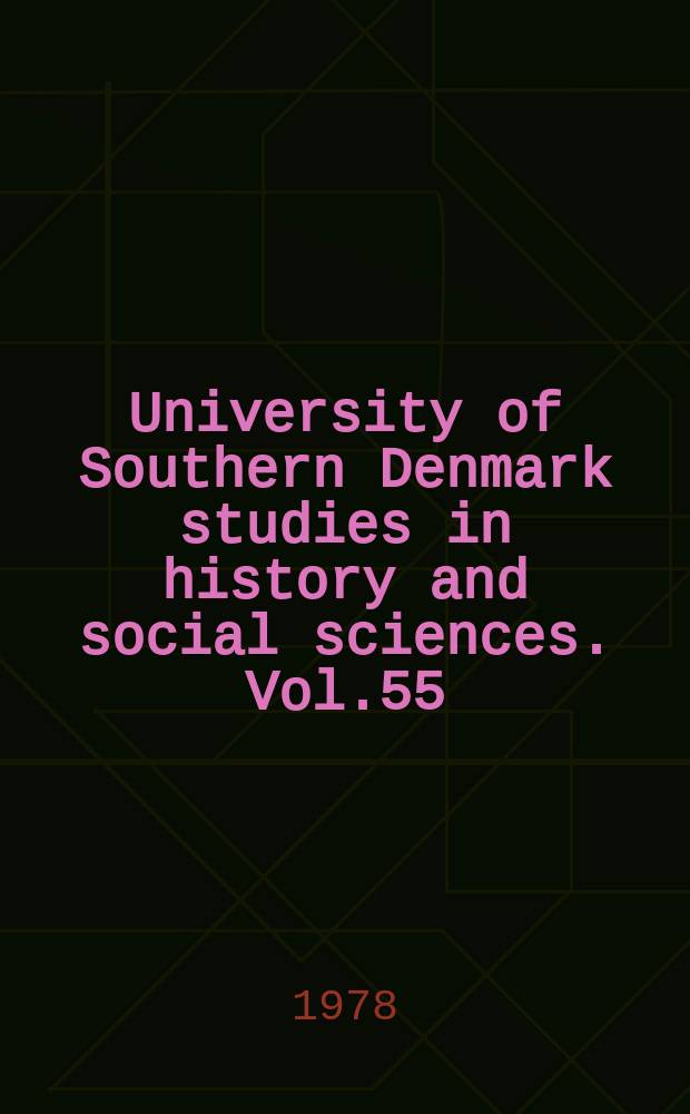 University of Southern Denmark studies in history and social sciences. Vol.55 : Europe ablaze