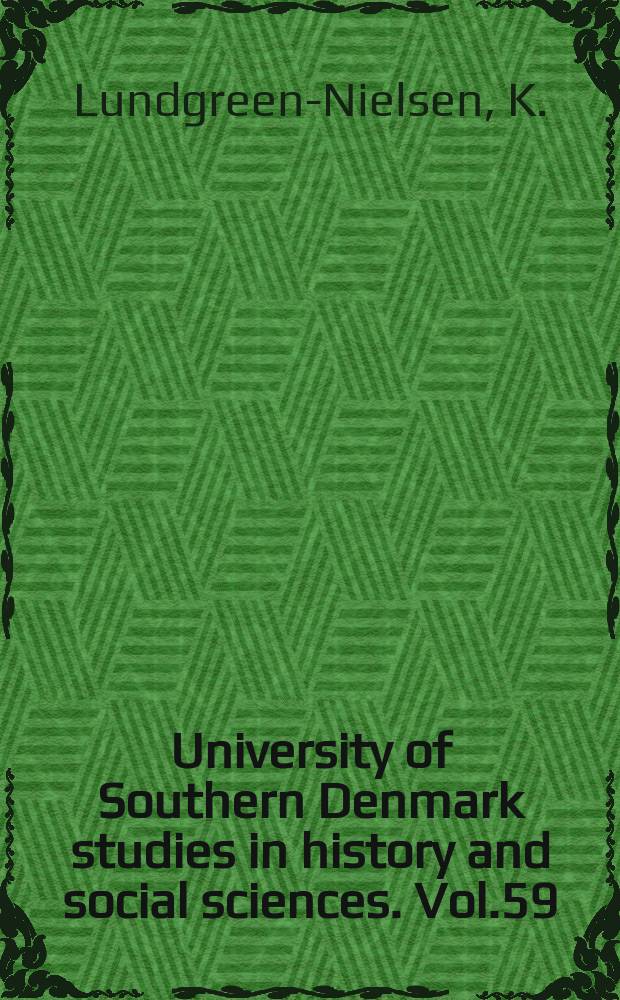 University of Southern Denmark studies in history and social sciences. Vol.59 : The Polish problem at the Paris
