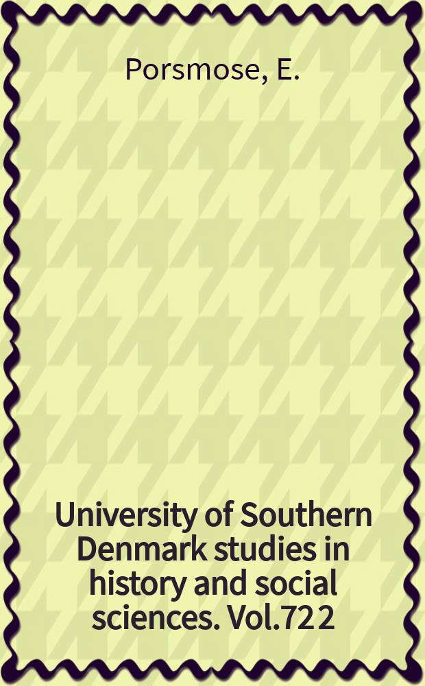 University of Southern Denmark studies in history and social sciences. Vol.72[2] : Den regulerede landsby