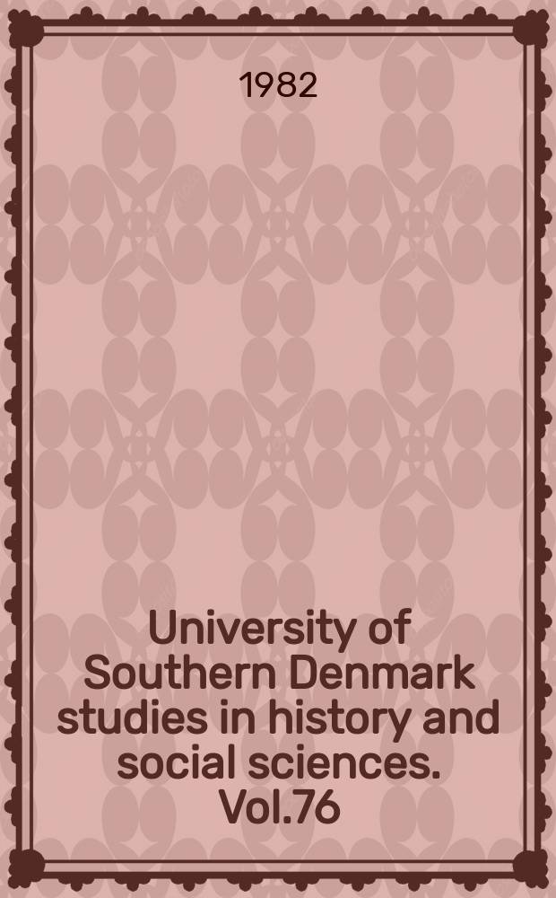 University of Southern Denmark studies in history and social sciences. Vol.76 : Sozialdemokratie und Landarbeiter...