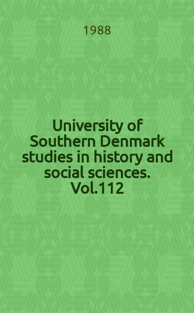 University of Southern Denmark studies in history and social sciences. Vol.112 : Krigsfanger