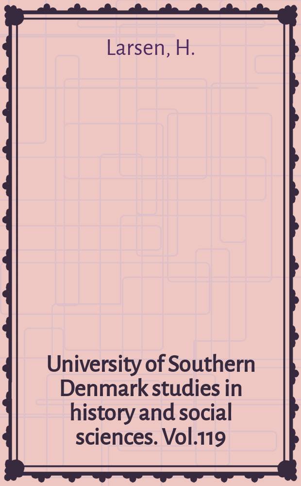 University of Southern Denmark studies in history and social sciences. Vol.119 : Klassisk regulering