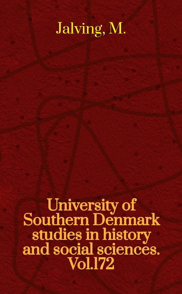 University of Southern Denmark studies in history and social sciences. Vol.172 : Mellem linierne
