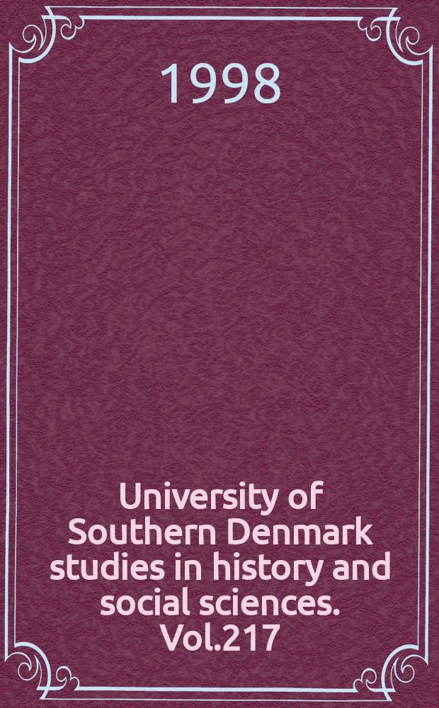 University of Southern Denmark studies in history and social sciences. Vol.217 : Hovedstrømninger 1870 - 1914