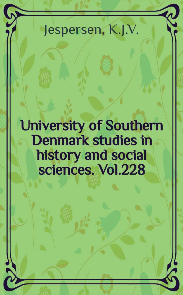 University of Southern Denmark studies in history and social sciences. Vol.228 : Med hjælp fra England...