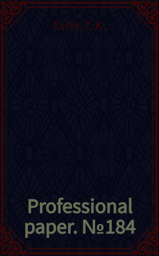 Professional paper. №184 : Pre-cambrian rocks of the Lake Superior region