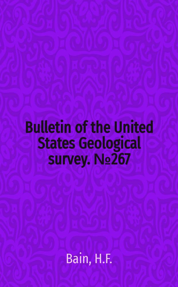 Bulletin of the United States Geological survey. №267 : The copper deposits of Missouri