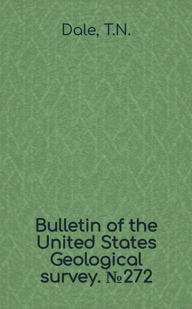 Bulletin of the United States Geological survey. №272 : Taconic physiography