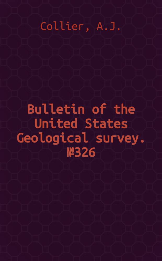 Bulletin of the United States Geological survey. №326 : The Arkansas coal field