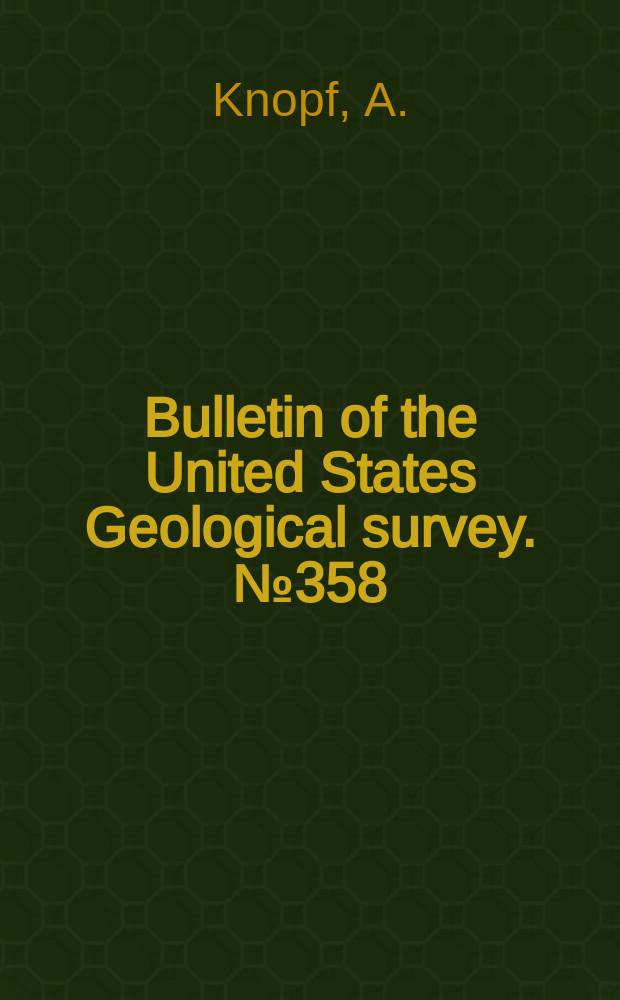 Bulletin of the United States Geological survey. №358 : Geology of the Seward Peninsula tin deposits, Alaska