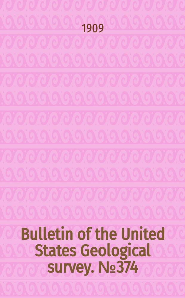 Bulletin of the United States Geological survey. №374 : Mineral resources of the Kotsina-Chitina region, Alaska