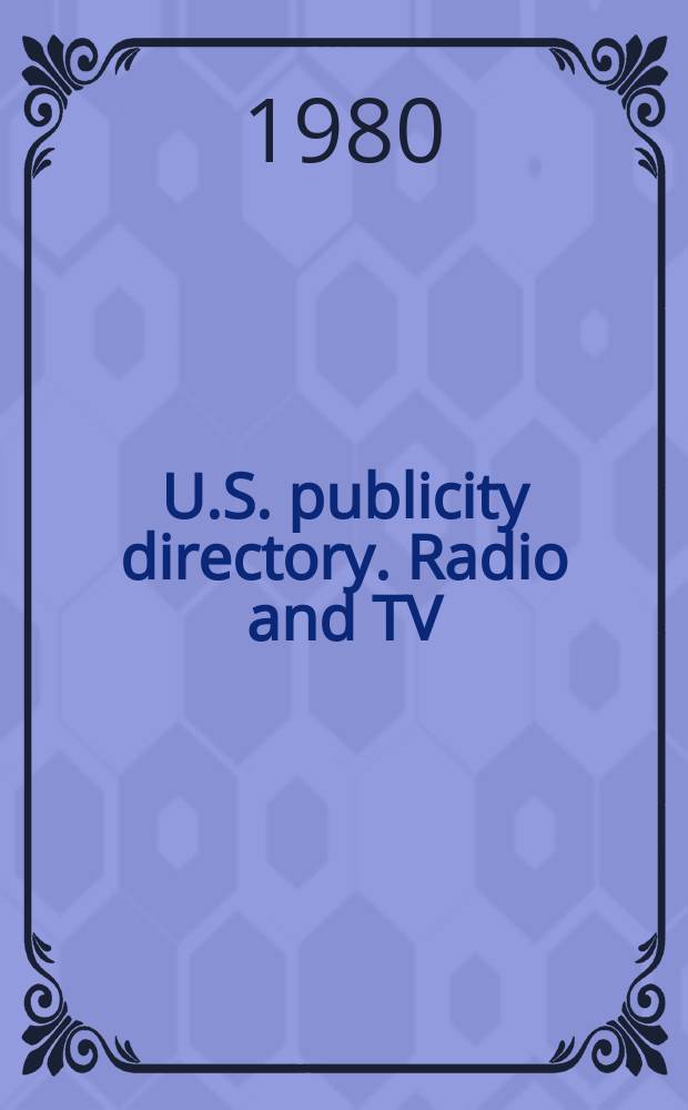 U.S. publicity directory. Radio and TV