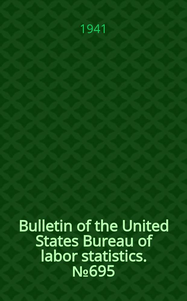 Bulletin of the United States Bureau of labor statistics. №695 : Subject index to the Monthly labor review