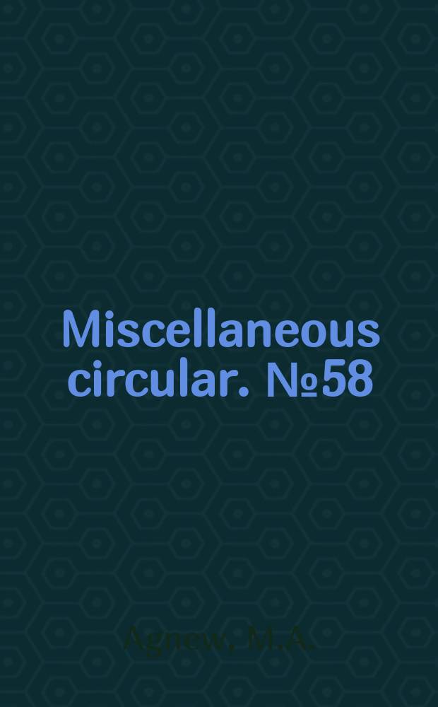 Miscellaneous circular. №58 : Workers subjects pertaining to agriculture in state agricultural colleges and experiment stations 1925-1926