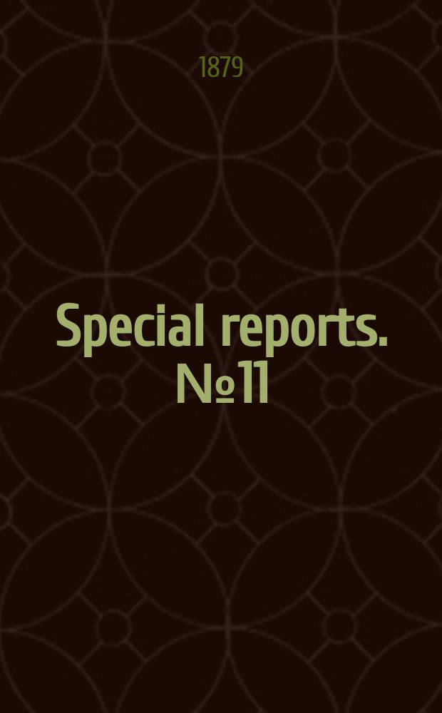 Special reports. №11 : The Silkworm