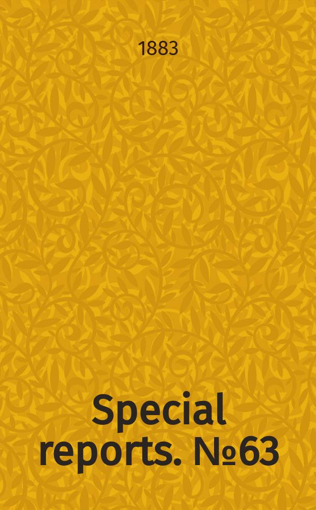 Special reports. №63 : The grasses of the United States