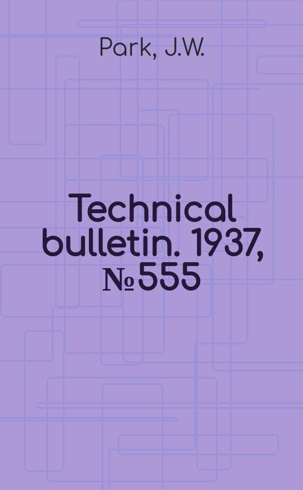 Technical bulletin. 1937, №555 : Marketing onions