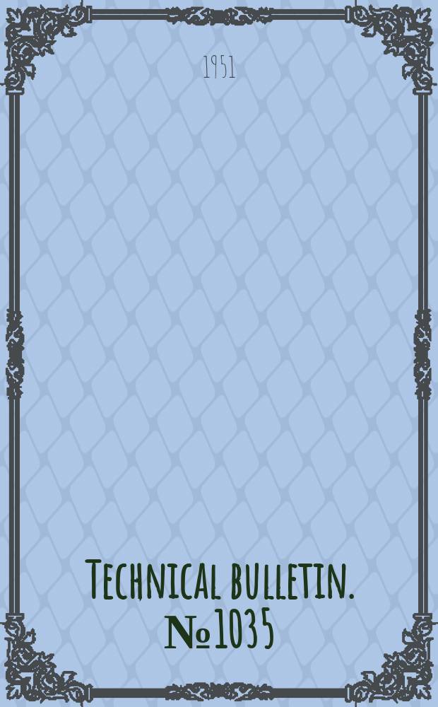 Technical bulletin. №1035 : Anthracnose and red. rot of sorghum