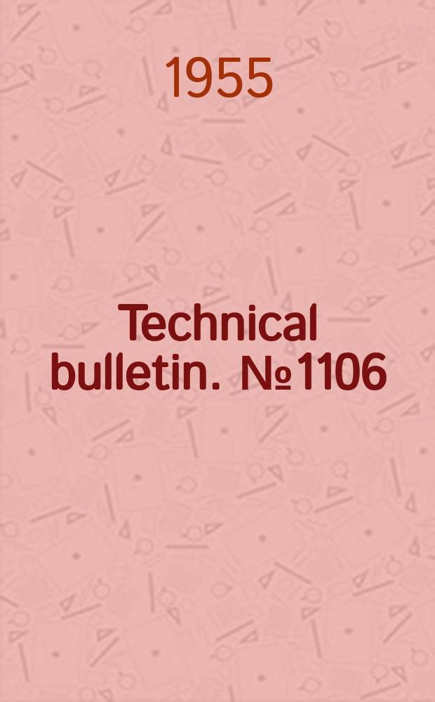 Technical bulletin. №1106 : Cooking quality and compositional factors of potatoes of different varieties from several commercial locations