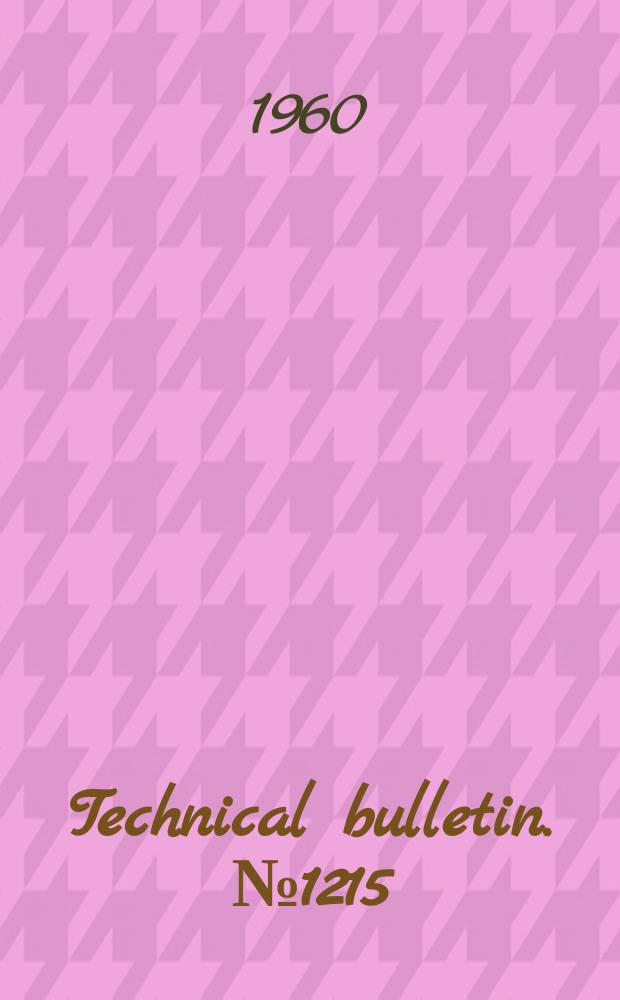 Technical bulletin. №1215 : Preservation of hemp and kenaf seed