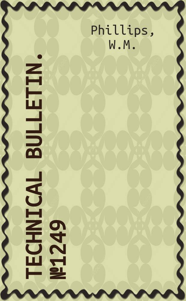 Technical bulletin. №1249 : Control of field bindweed by cultural and chemical methods