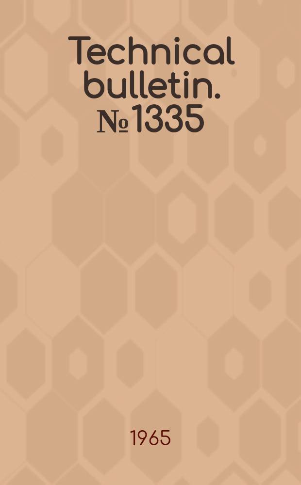 Technical bulletin. №1335 : Out per man-hour in distributing foods of farm origin