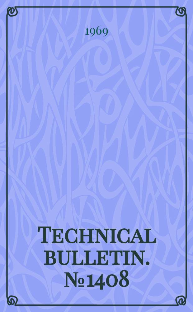 Technical bulletin. №1408 : Studies on the chemical and biological properties of coumestrol and related compounds