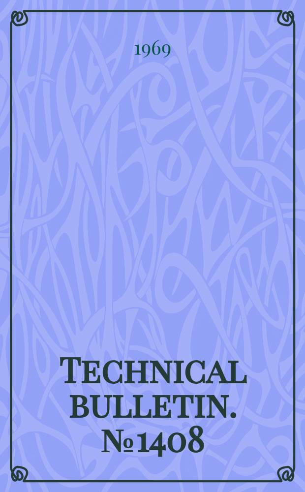 Technical bulletin. №1408 : Studies on the chemical and biological properties of coumestrol and related compounds