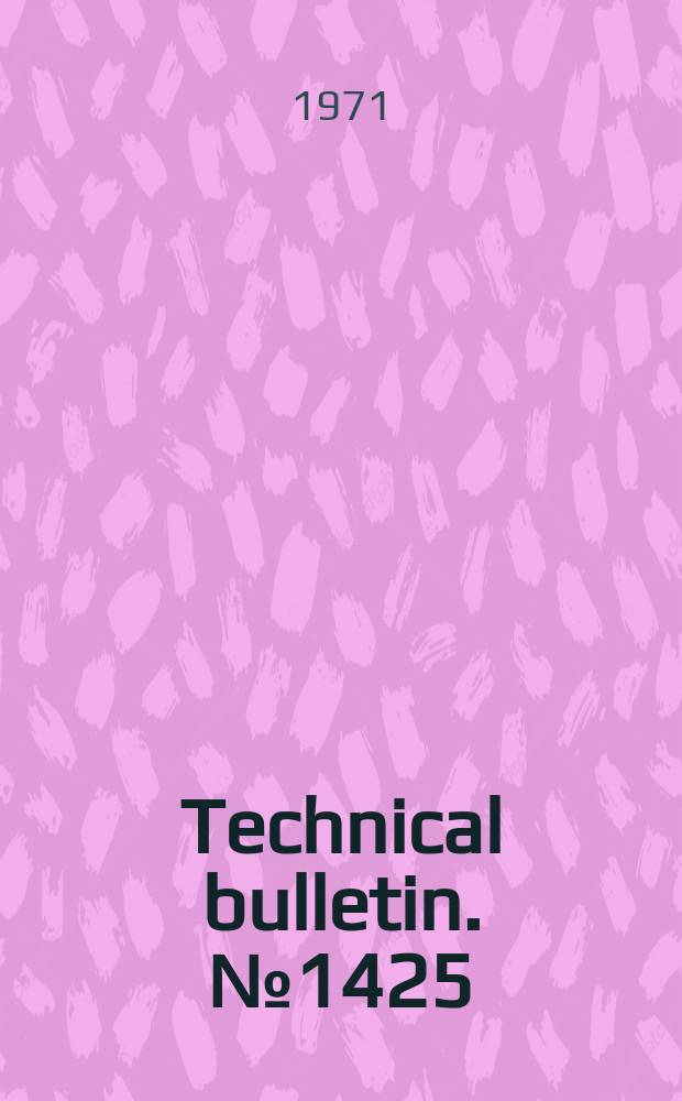 Technical bulletin. №1425 : Production of seedless watermelons