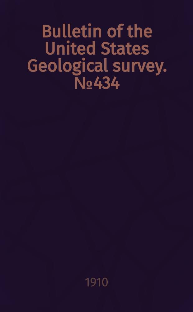 Bulletin of the United States Geological survey. №434 : Results of spirit leveling in Delaware, district of Columbia, Maryland and Virginia 1896 to 1909, inclusive
