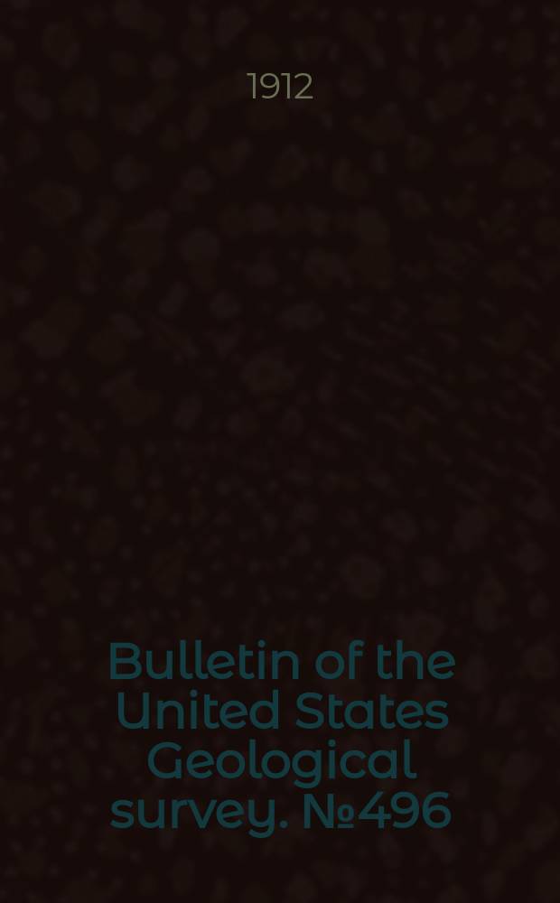 Bulletin of the United States Geological survey. №496 : Results of triangulation and primary traverse for the years 1909 and 1910 ...