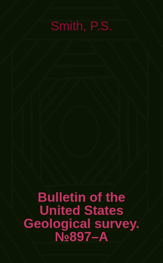 Bulletin of the United States Geological survey. №897–A : Mineral industry of Alaska in 1936