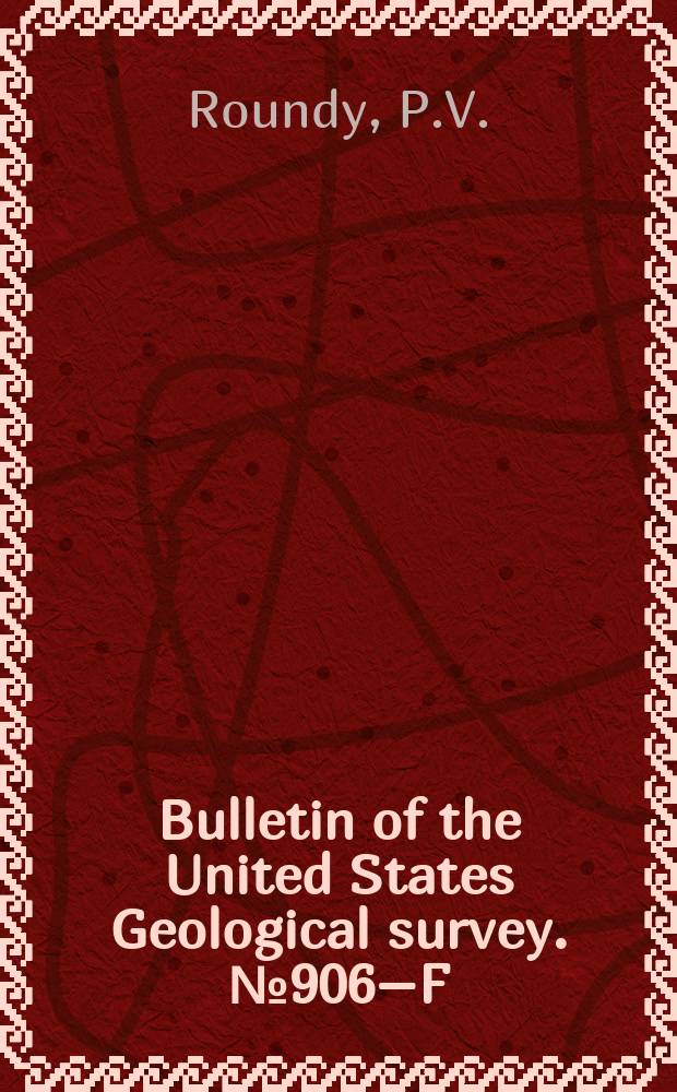 Bulletin of the United States Geological survey. №906–F : Phosphate investigation in Florida 1934 and 1935