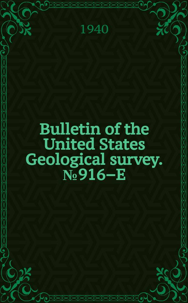 Bulletin of the United States Geological survey. №916–E : Transit traverse in Missouri