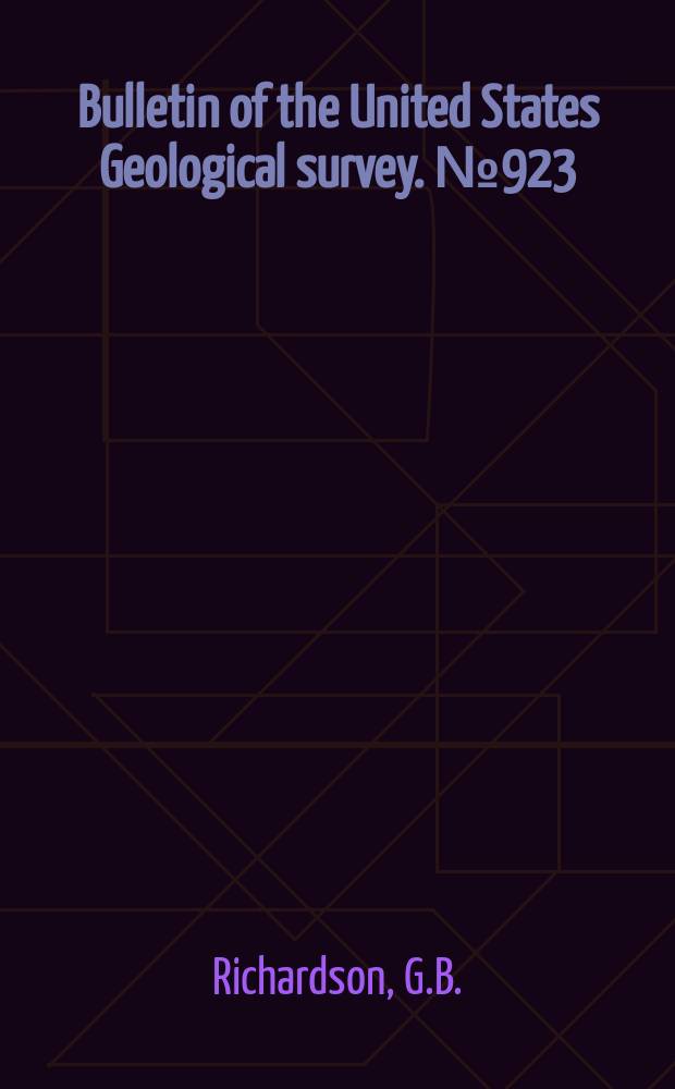 Bulletin of the United States Geological survey. №923 : Geology and mineral resources of the Randolph quadrangle, Utah-Wyoming