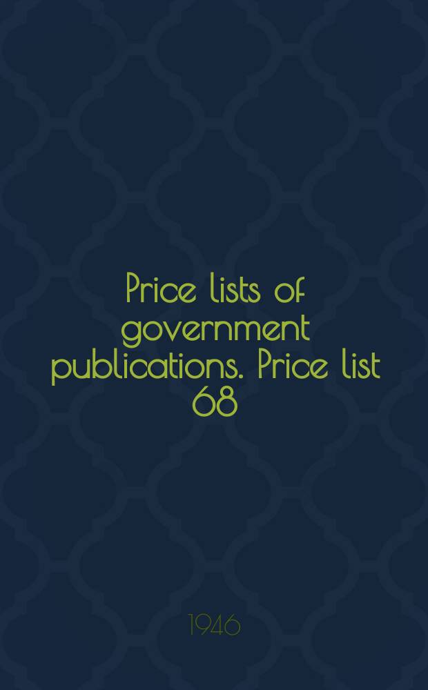Price lists of government publications. Price list 68 : Farm management