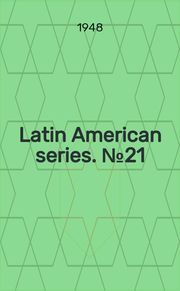 Latin American series. №21 : A guide to the art of Latin America