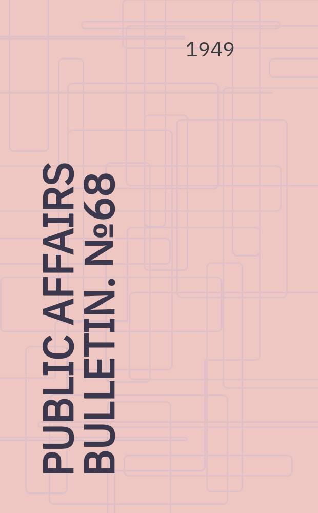 Public affairs bulletin. №68 : Participation of water - borne carriers in air transportation