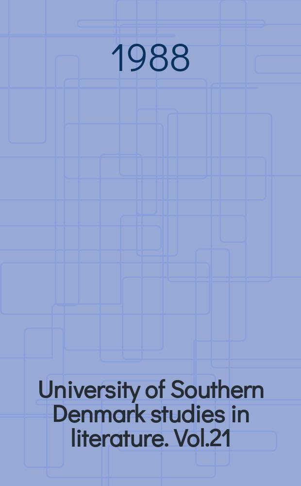 University of Southern Denmark studies in literature. Vol.21 : Krystalgitteret