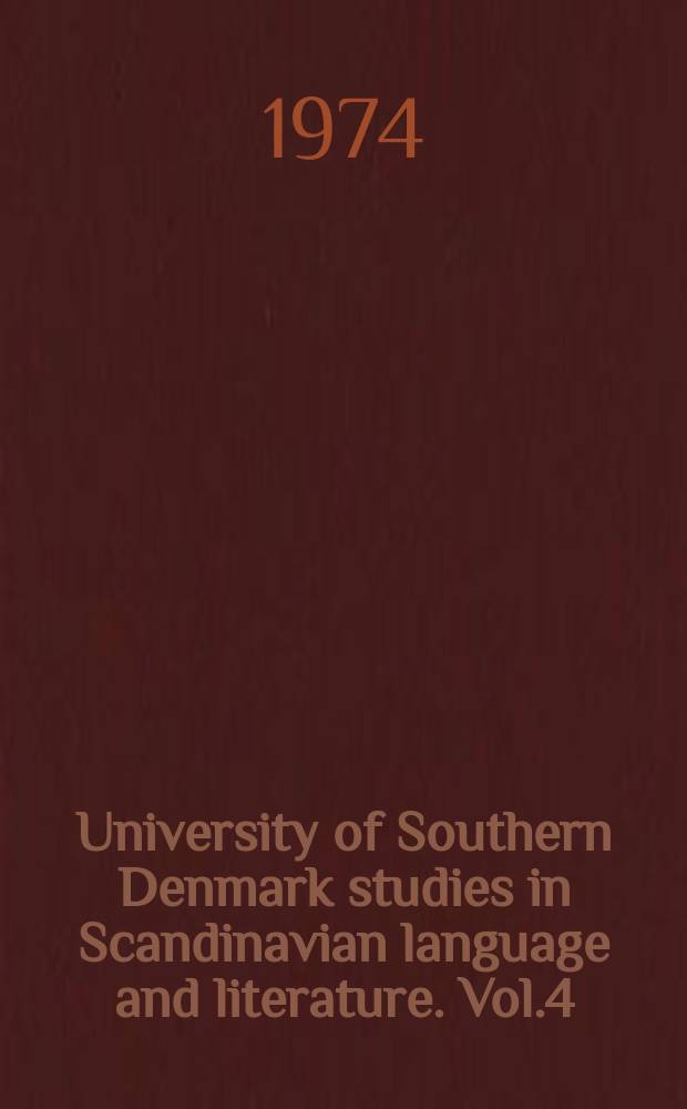 University of Southern Denmark studies in Scandinavian language and literature. Vol.4 : Den romantiske bevægelse