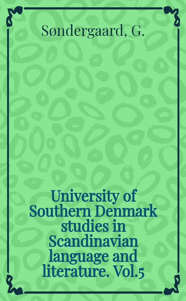 University of Southern Denmark studies in Scandinavian language and literature. Vol.5 : Diftonger og monoftonger i en vendelbodialekt