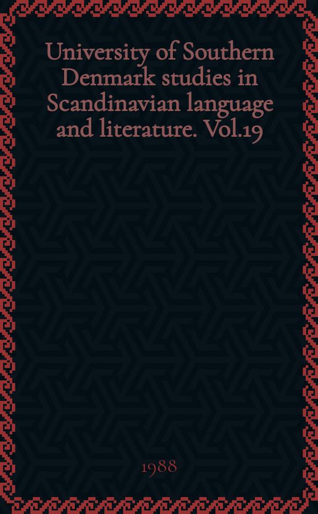 University of Southern Denmark studies in Scandinavian language and literature. Vol.19 : Maskespil