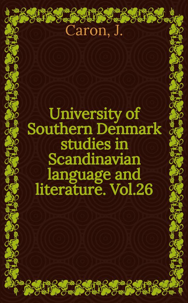 University of Southern Denmark studies in Scandinavian language and literature. Vol.26 : Angoisse et communication cheg S. Kierkégaard