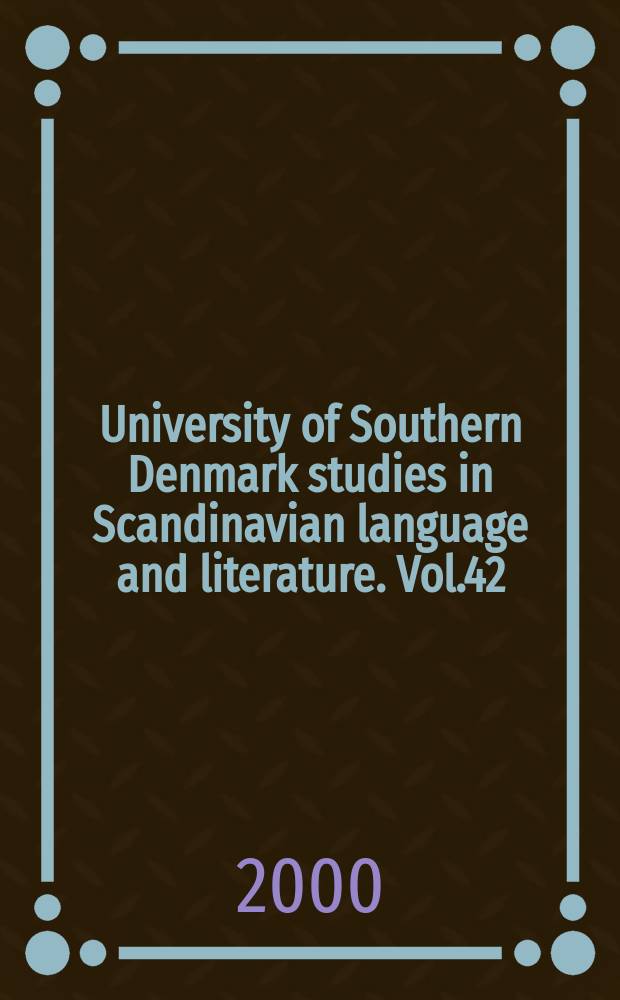 University of Southern Denmark studies in Scandinavian language and literature. Vol.42 : Mit mørke Dit lys
