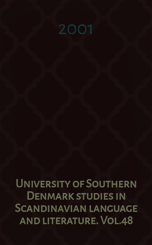 University of Southern Denmark studies in Scandinavian language and literature. Vol.48 : Det umenneskelige